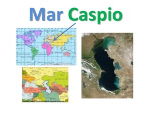 ¿Conoces el Mar Caspio? Descubre Sobre Él Aquí